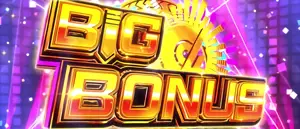 BIG BONUS