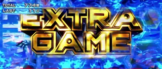 EXTRAゲーム突入画面