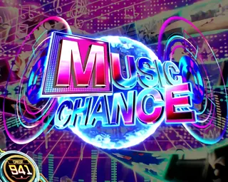 MUSIC CHANCE突入画面