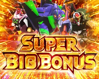 SUPER BIG BONUS