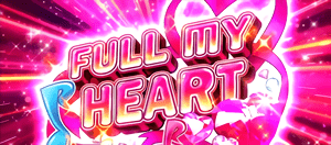 FULL MY HEART